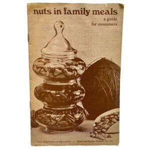 1971 USDA Consumer Guide Nuts in Family Meals Vtg Recipe Booklet Bulletin 176
